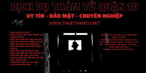 Dịch Vụ Thám Tử Tư Quận 10 TPHCM