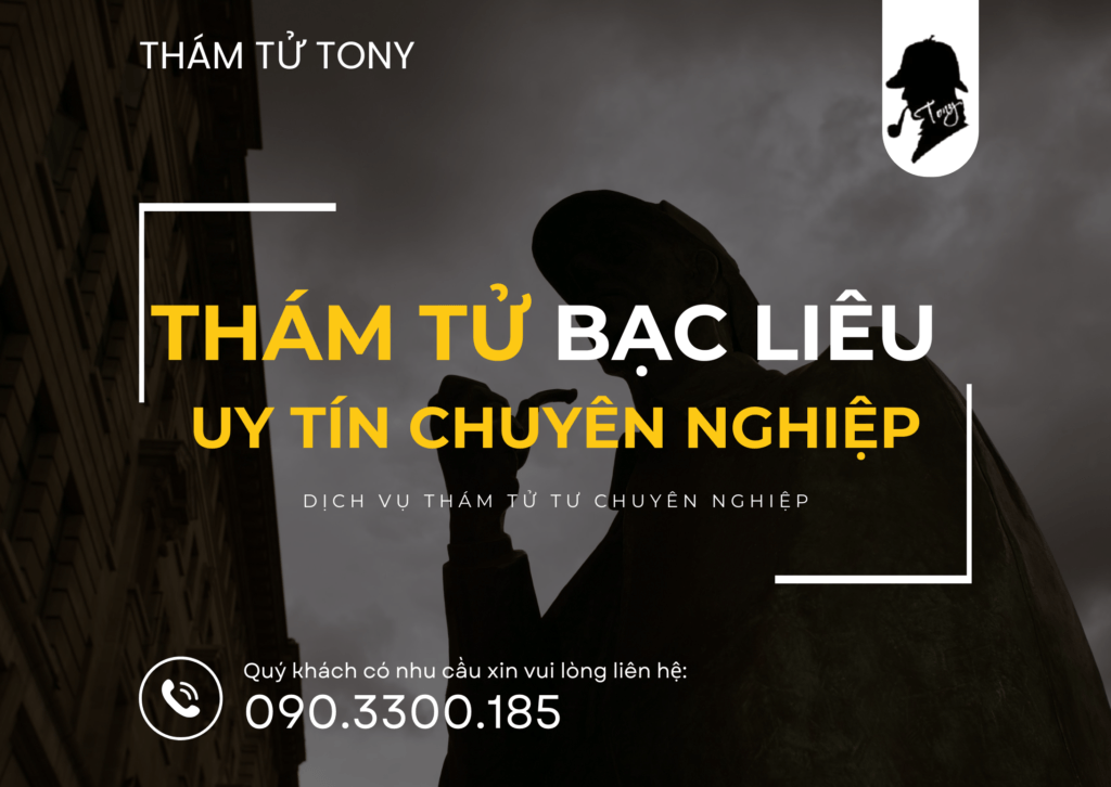 Dịch vụ thám tử tại Bạc Liêu
