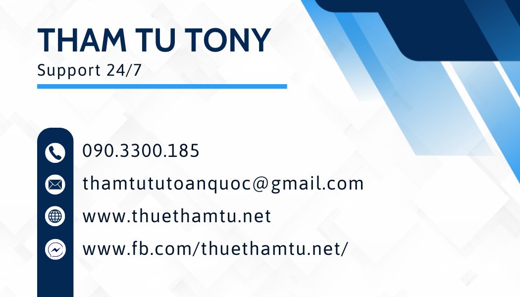 Liên hệ Thám Tử Tony khi cần dịch vụ thám tử xã Cái Nhum