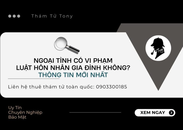 Ngoại Tình Có Vi Phạm Luật Hôn Nhân Gia Đình Không?