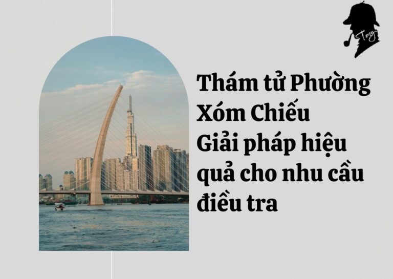 Thám Tử Phường Xóm Chiếu - Nắm bắt thông tin nhanh chóng