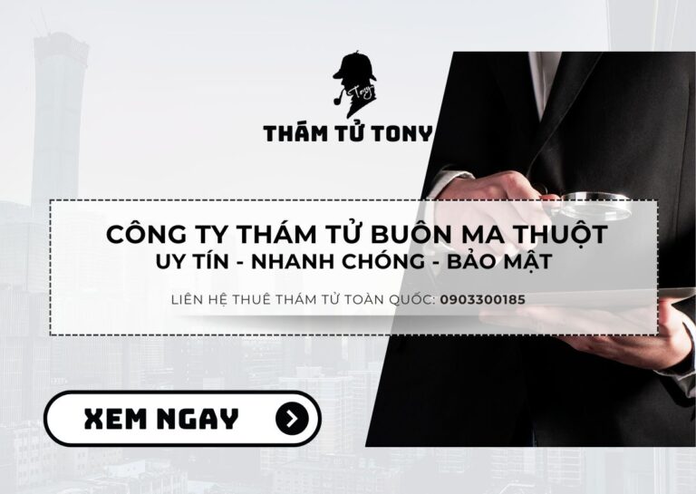 Công ty thám tử Buôn Ma Thuột: Dịch vụ chuyên nghiệp và uy tín