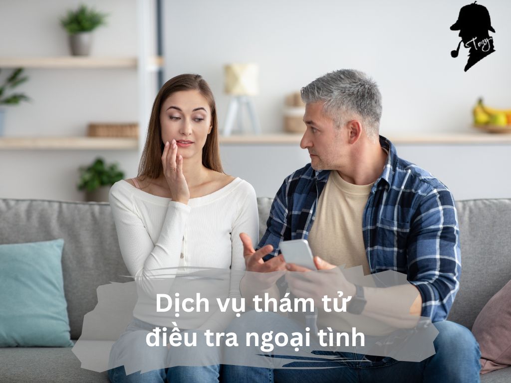Điều tra ngoại tình và xác minh mối quan hệ tại Tân Thành