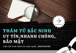 tham tu bac ninh uy tin bao mat
