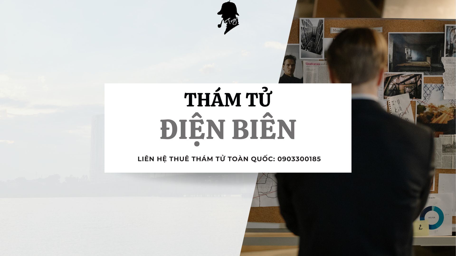 Dịch vụ thám tử Điện Biên uy tín nhanh chóng bảo mật
