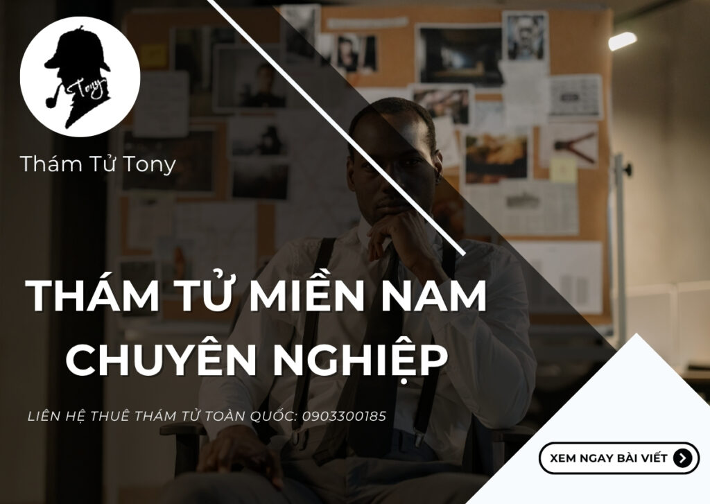 Thám tử miền nam uy tín