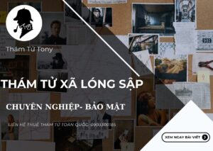 Thám Tử Xã Lóng Sập – Giải Pháp Điều Tra Uy Tín Và Bảo Mật