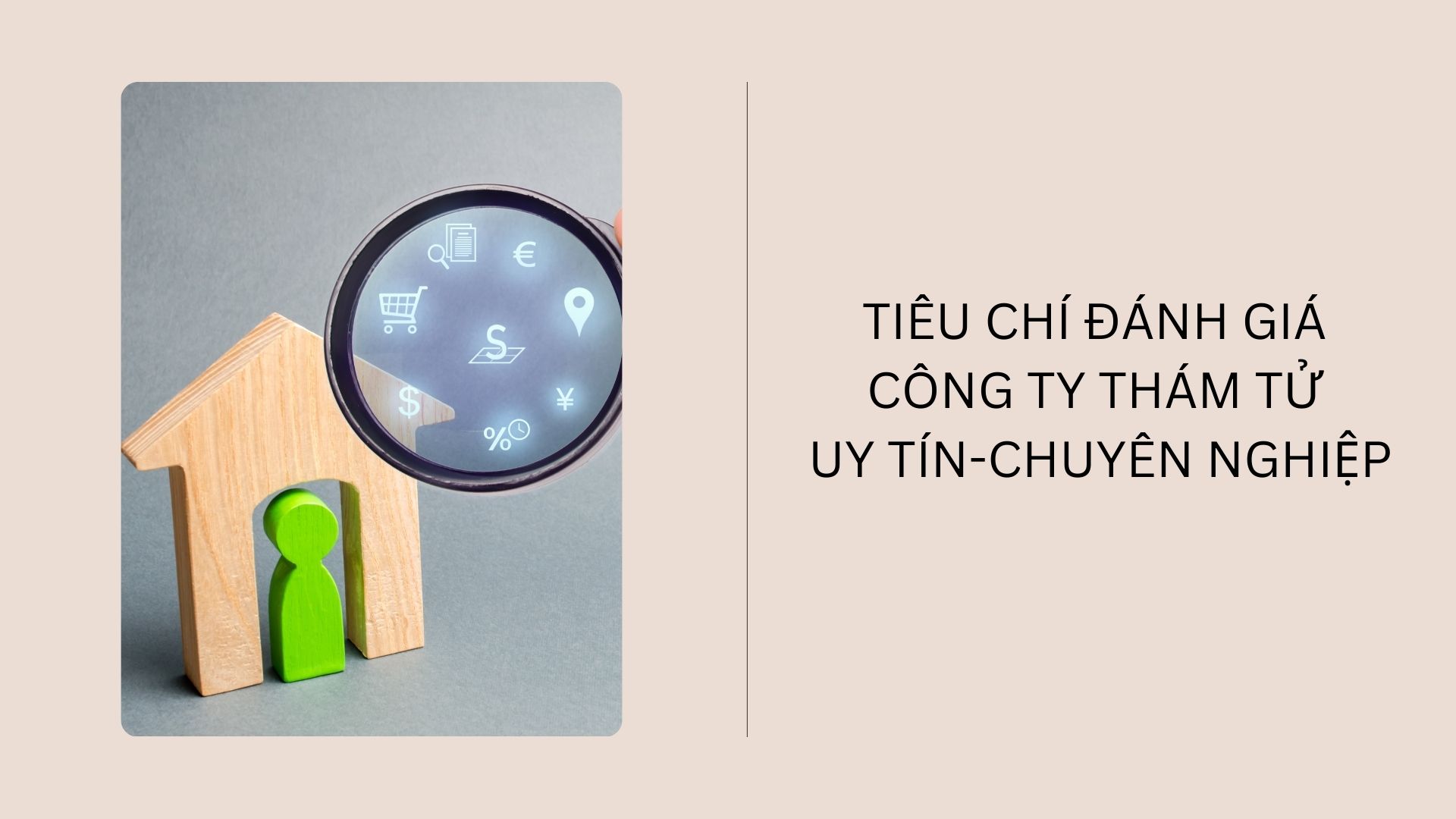 tieu chi danh gia cong ty tham tu uy tin