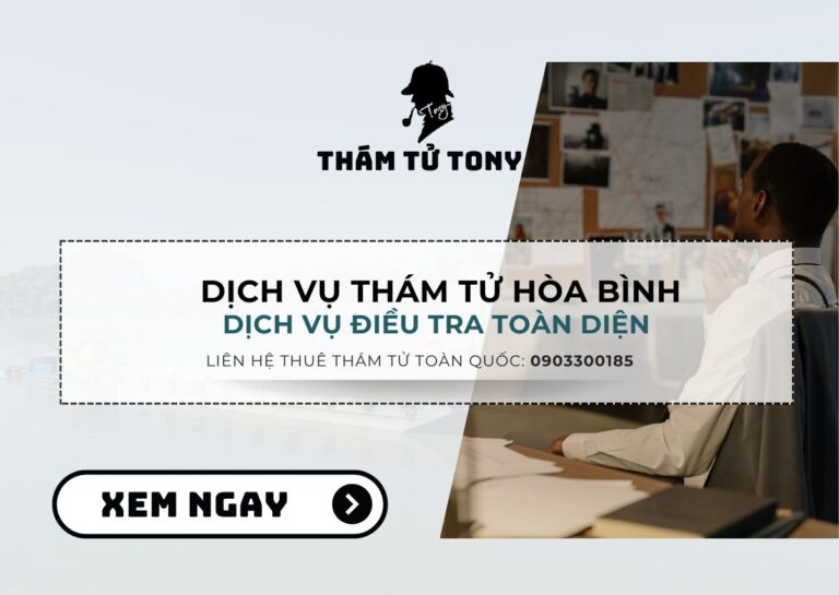 Văn phòng dịch vụ thám tử Hòa Bình chuyên nghiệp, minh bạch