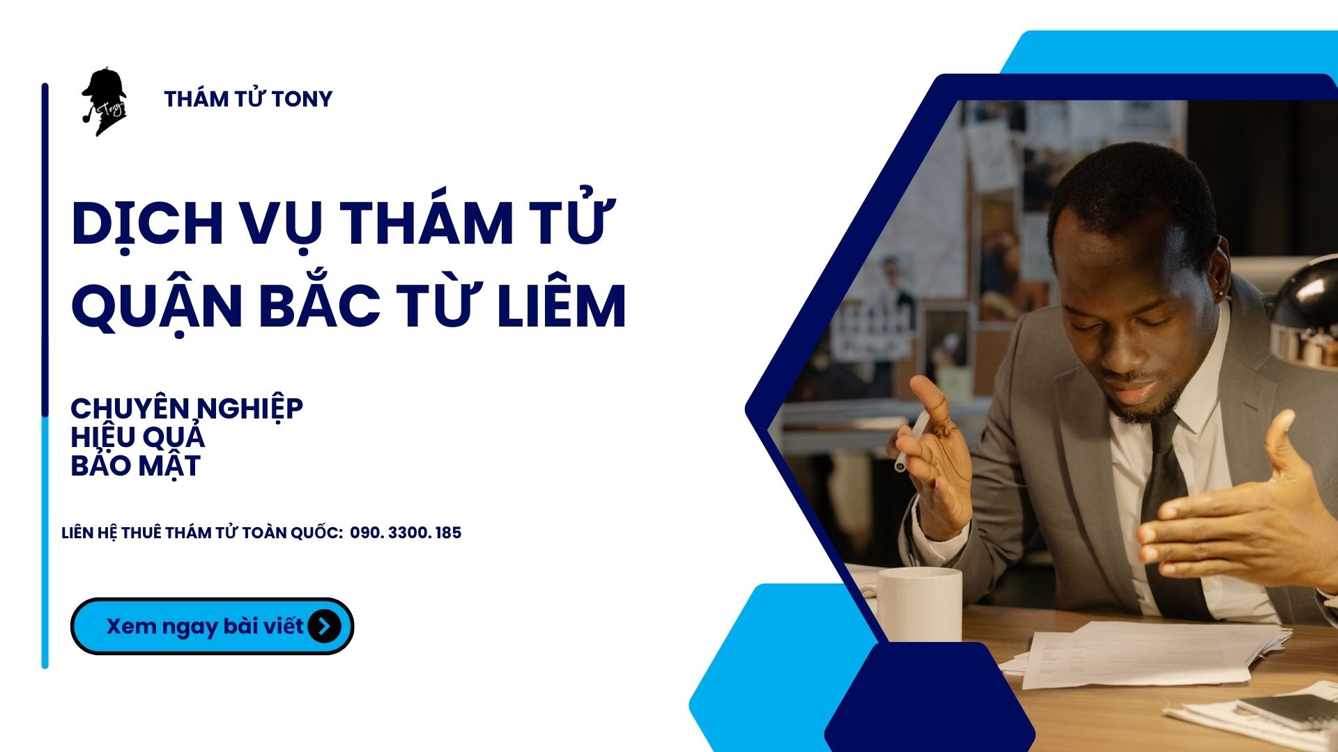 Dịch vụ thám tử tại quận Bắc Từ Liêm uy tín số 1