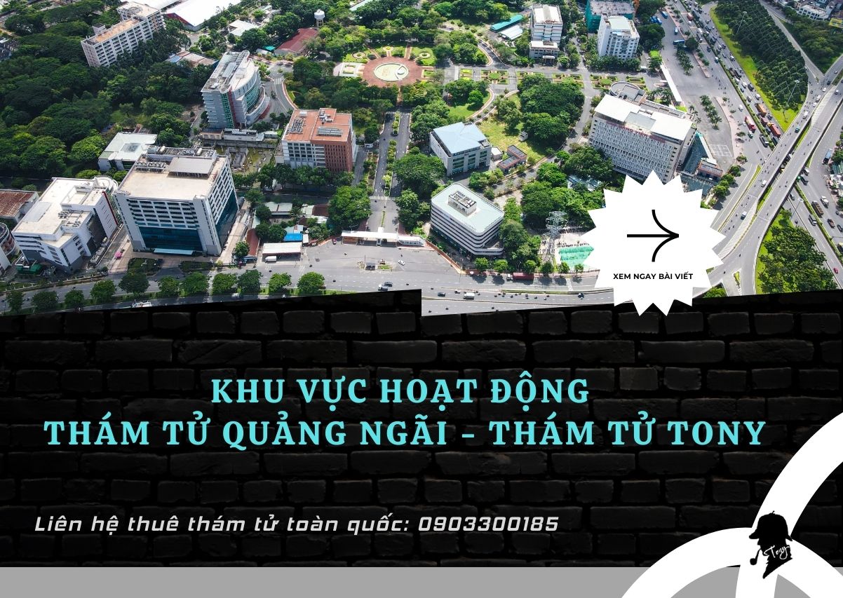 khu vuc hoat dong dich vu tham tu quang ngai