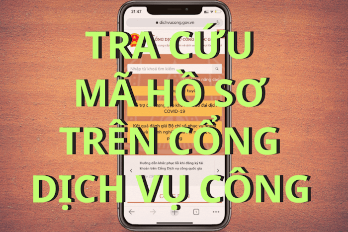 tra cứu mã hồ sơ trên dịch vụ công